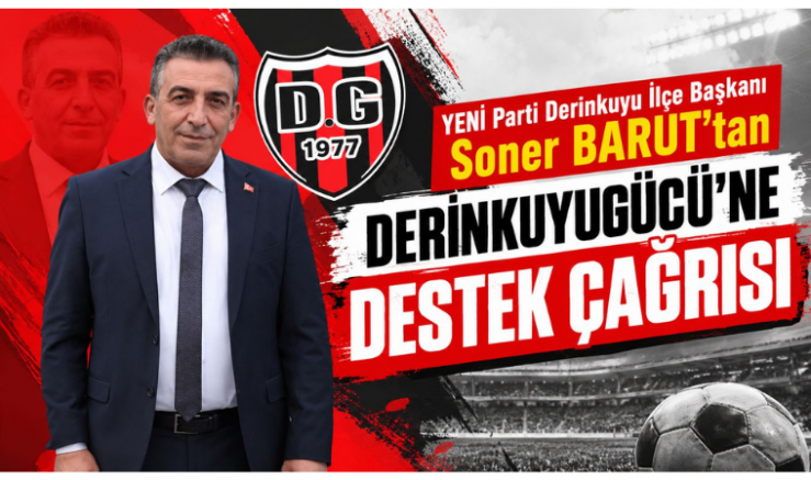 Başkan Barut’tan Derinkuyugücü’ne Destek Çağrısı - GÜNDEM - İnternetin Ajansı