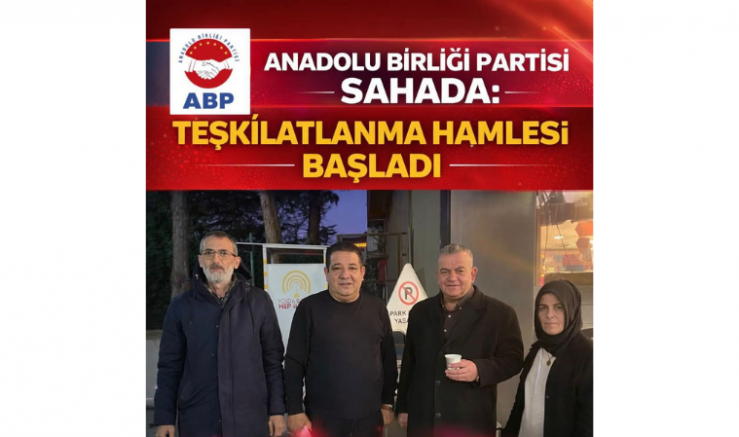 Şükrü Güneri: Anadolu Birliği Partisi Sahada Teşkilatlanma Hamlemizi Başlattık - GÜNDEM - İnternetin Ajansı
